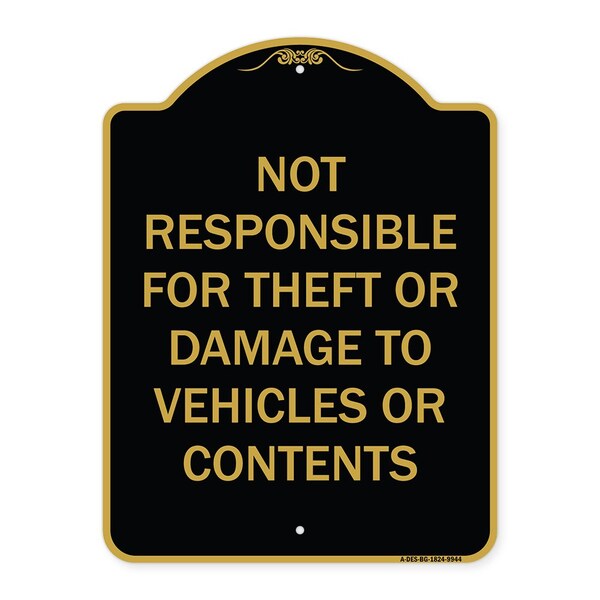 Designer Series-Not Responsible For Theft Or Damage To Vehicles Or Contents, 24" x 18", BG-1824-9944